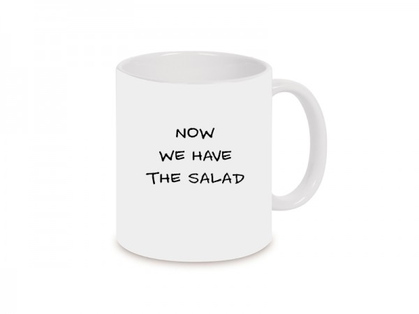 Now we have the salad Becher